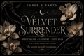 Ember & Earth Velvet Surrender